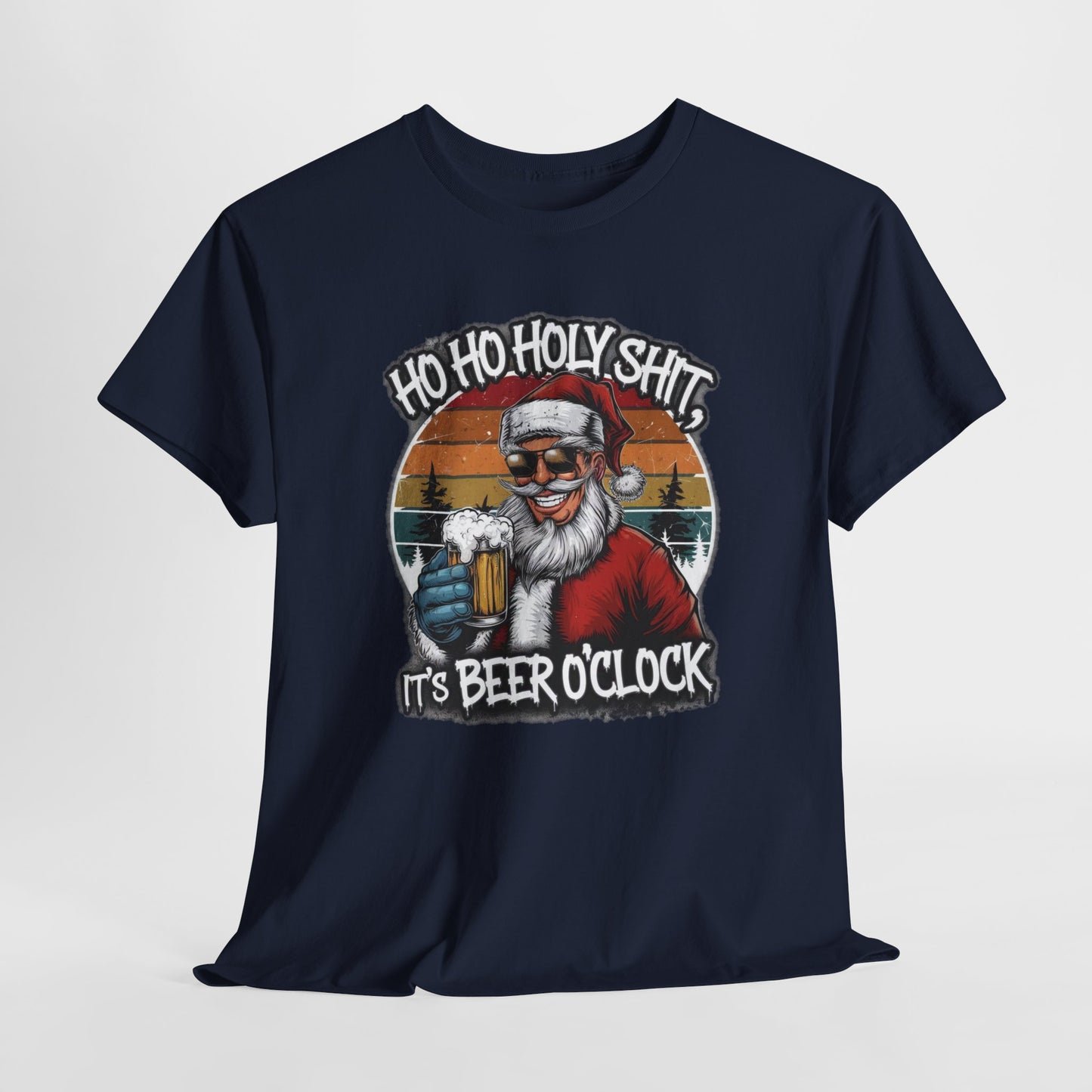 Ho Ho Holy Shit, It's Beer O'clock - Tshirt