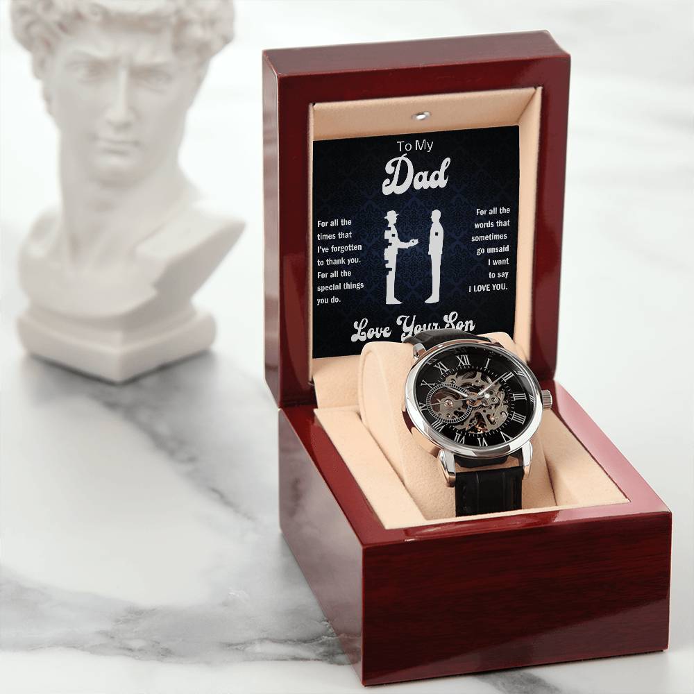 To My Dad - For all the special things you do. - Love Your Son - The Men's Openwork Watch