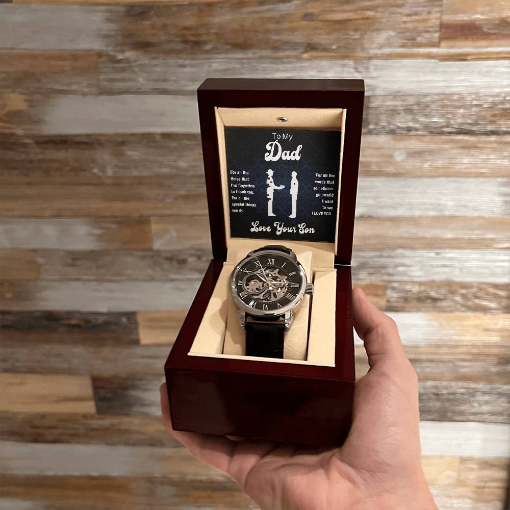 To My Dad - For all the special things you do. - Love Your Son - The Men's Openwork Watch