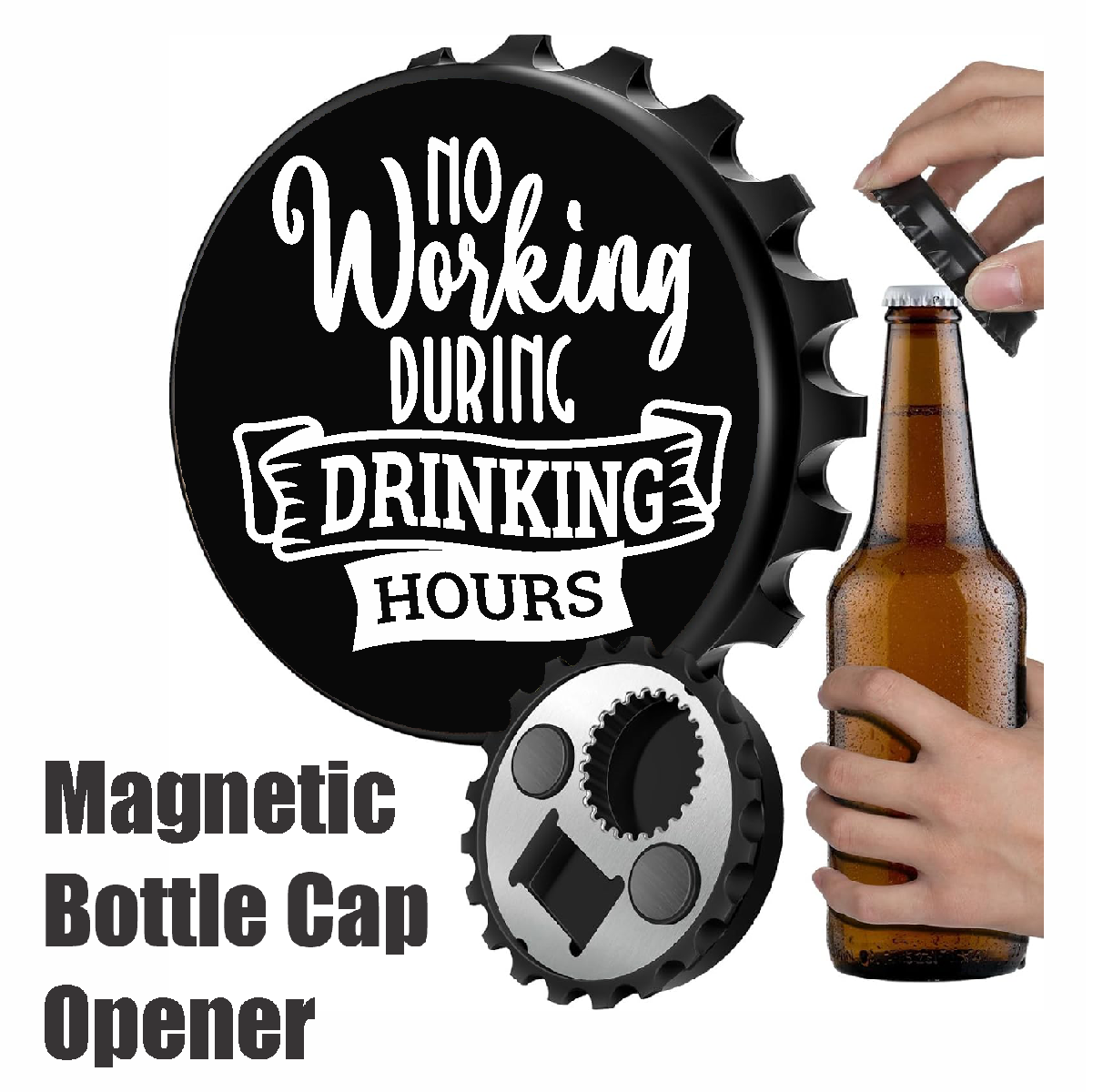 No Working During Drinking Hours - Designer Beer Bottle Opener Magnet for Refrigerator, Gifts for Beer Lovers, Black