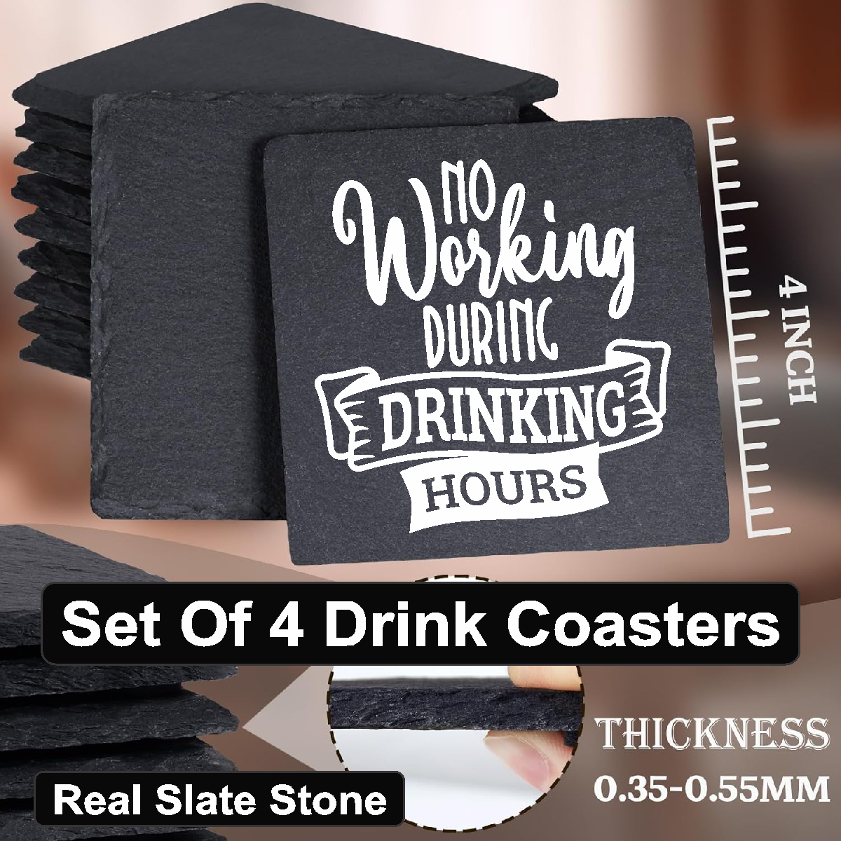 No Working During Drinking Hours - Set of 4 Black Slate Stone Coasters