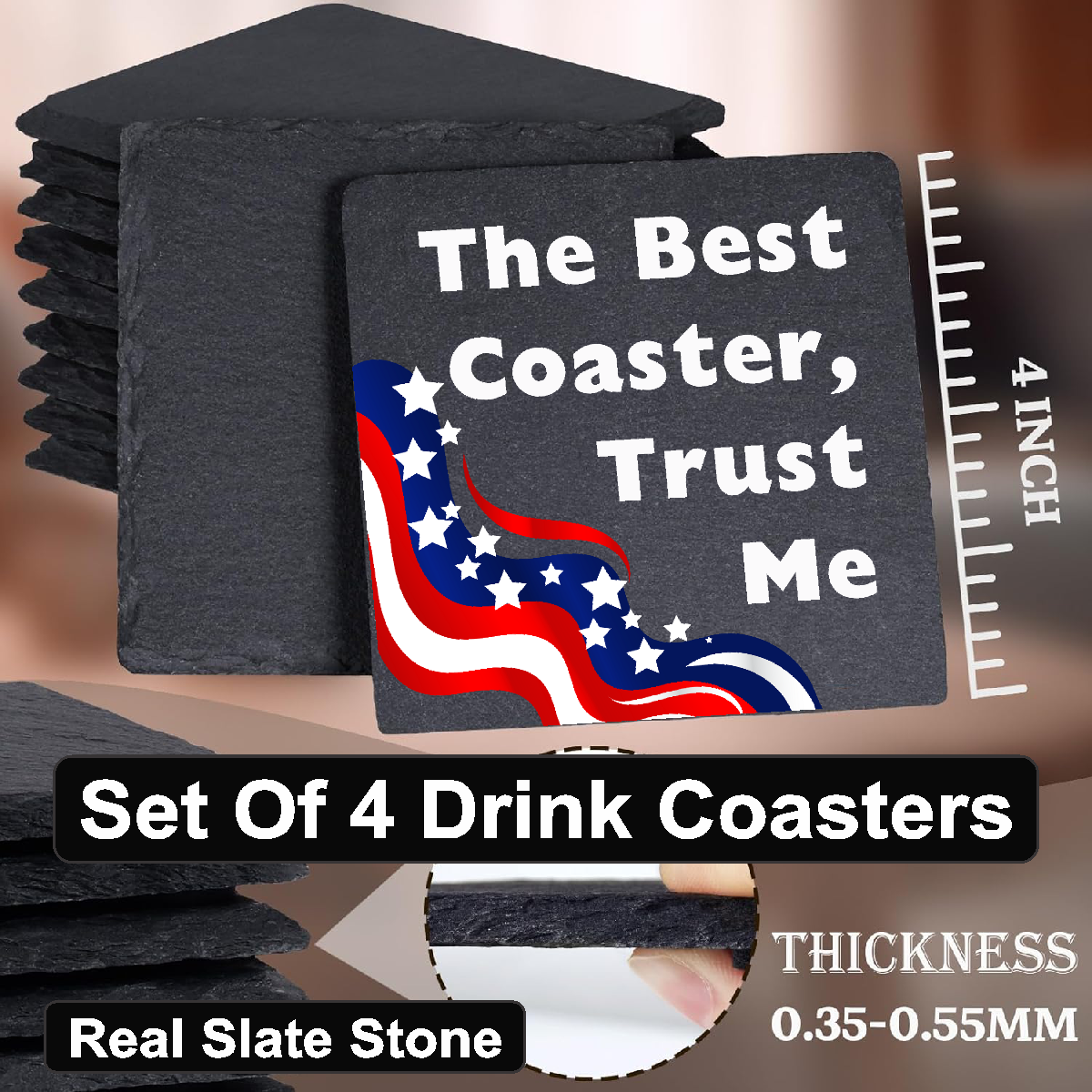 The Best Coaster, Trust Me - Set of 4 Black Slate Stone Coasters