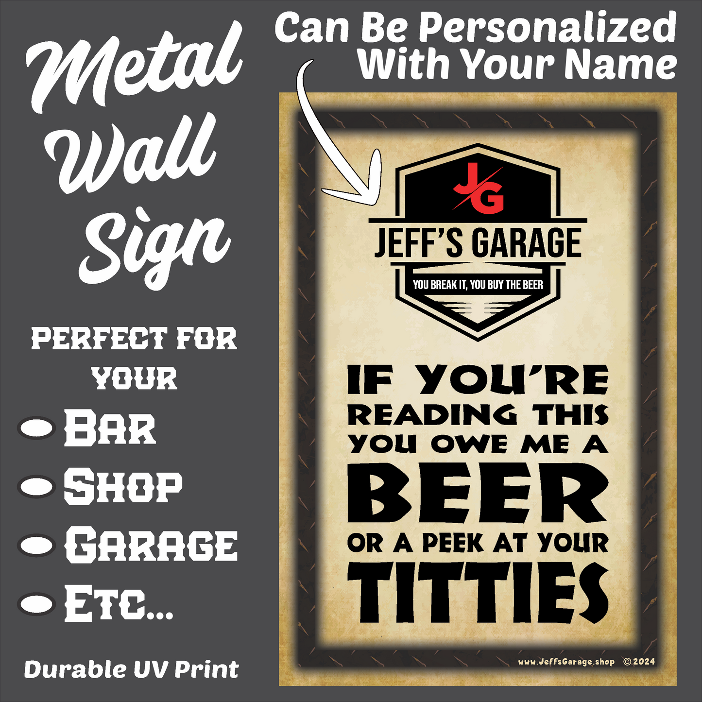 If You're Reading This You Owe Me A Peek At Your Titties - 12" x 18" Distressed Metal Sign