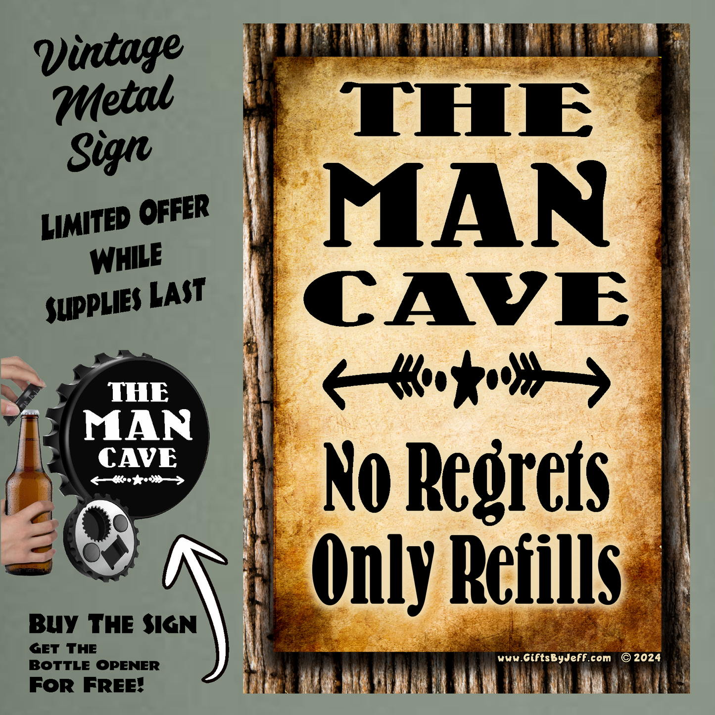 Man Cave - No Regrets Only Refills 12" x 18" Vintage Metal Sign (Free Bottle Opener)