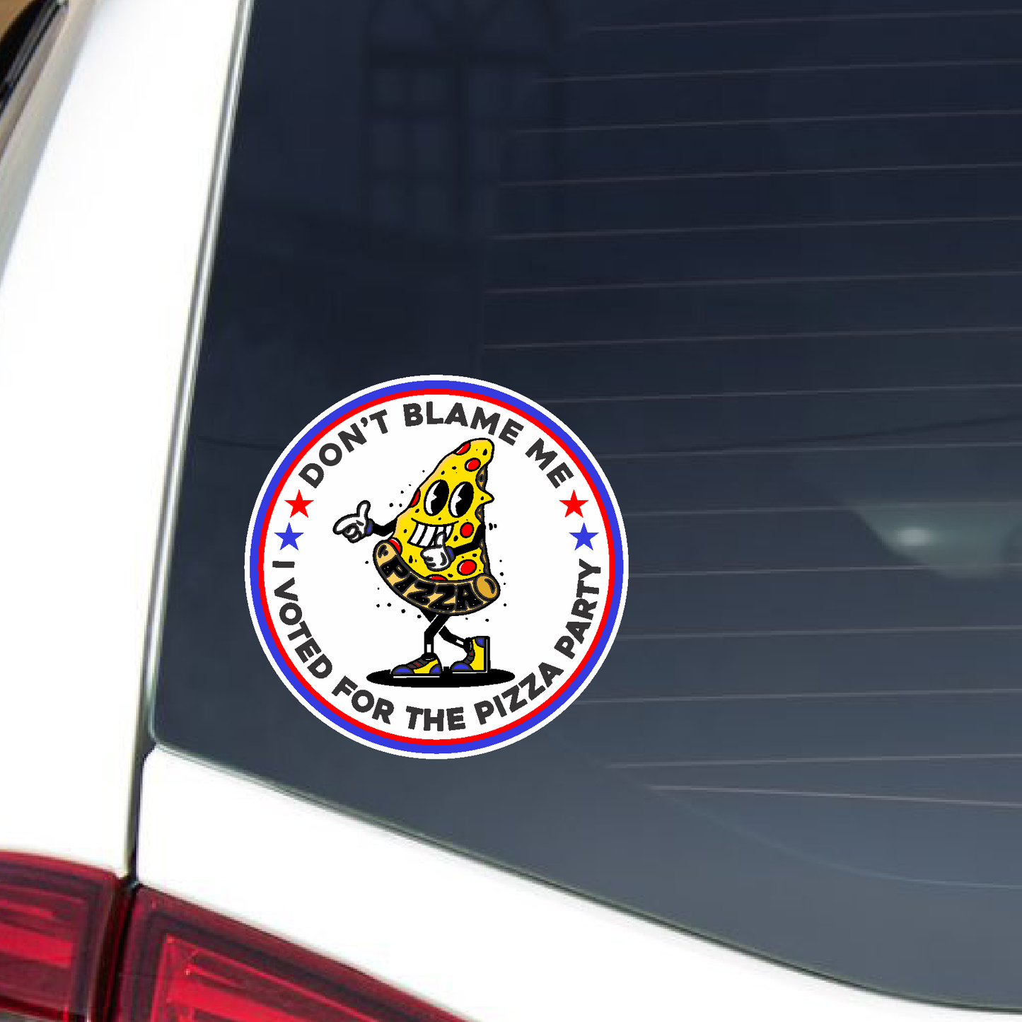 I Voted For The Pizza Party - Funny Parody Decal - Car Window Sticker - Set of 5 Decals!