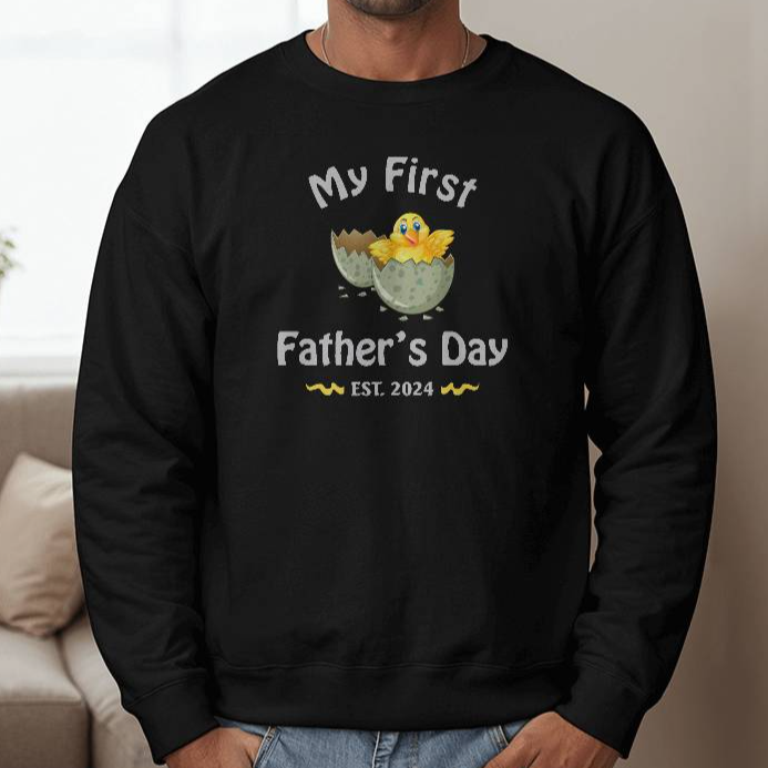 My First Father's Day - Hatching Chick - Est. 2024 - Bella + Canvas 3945 Unisex Crewneck