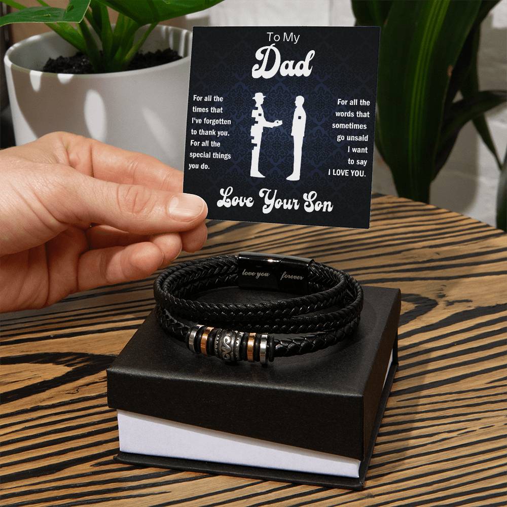 To My Dad - For all the special things you do. - Love, Your Son - Men's "Love You Forever" Bracelet