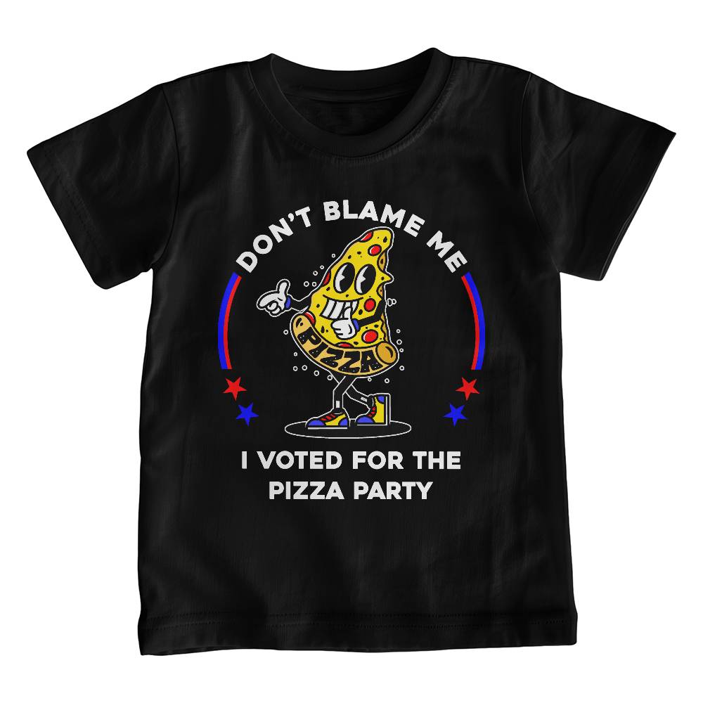 Youth Sized Black T-shirt ~ Don't Blame Me, I Voted For The Pizza Party. Funny Political Parody kids shirt