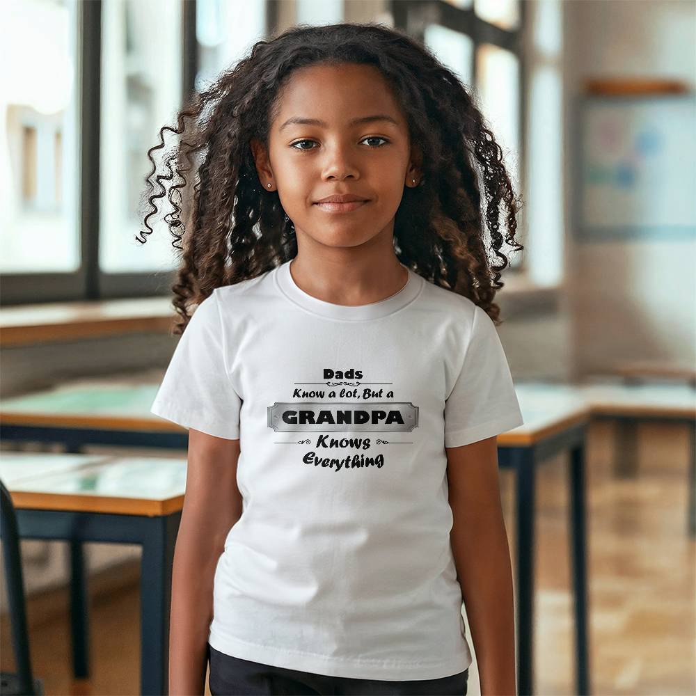 DAD knows a lot, but a GRANDPA Knows Everything - Bella + Canvas 3001Y Youth T-Shirt!